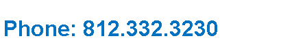 Text Box: Phone: 812.332.3230